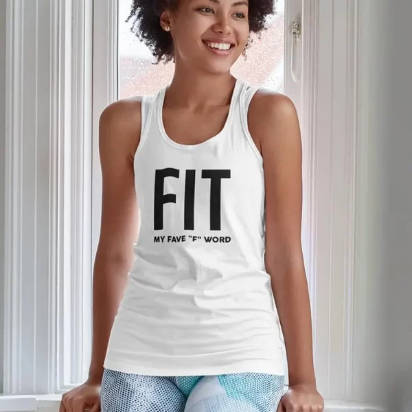 Fit, Favorite F Word T-shirt -SmartPrintsInk Designs